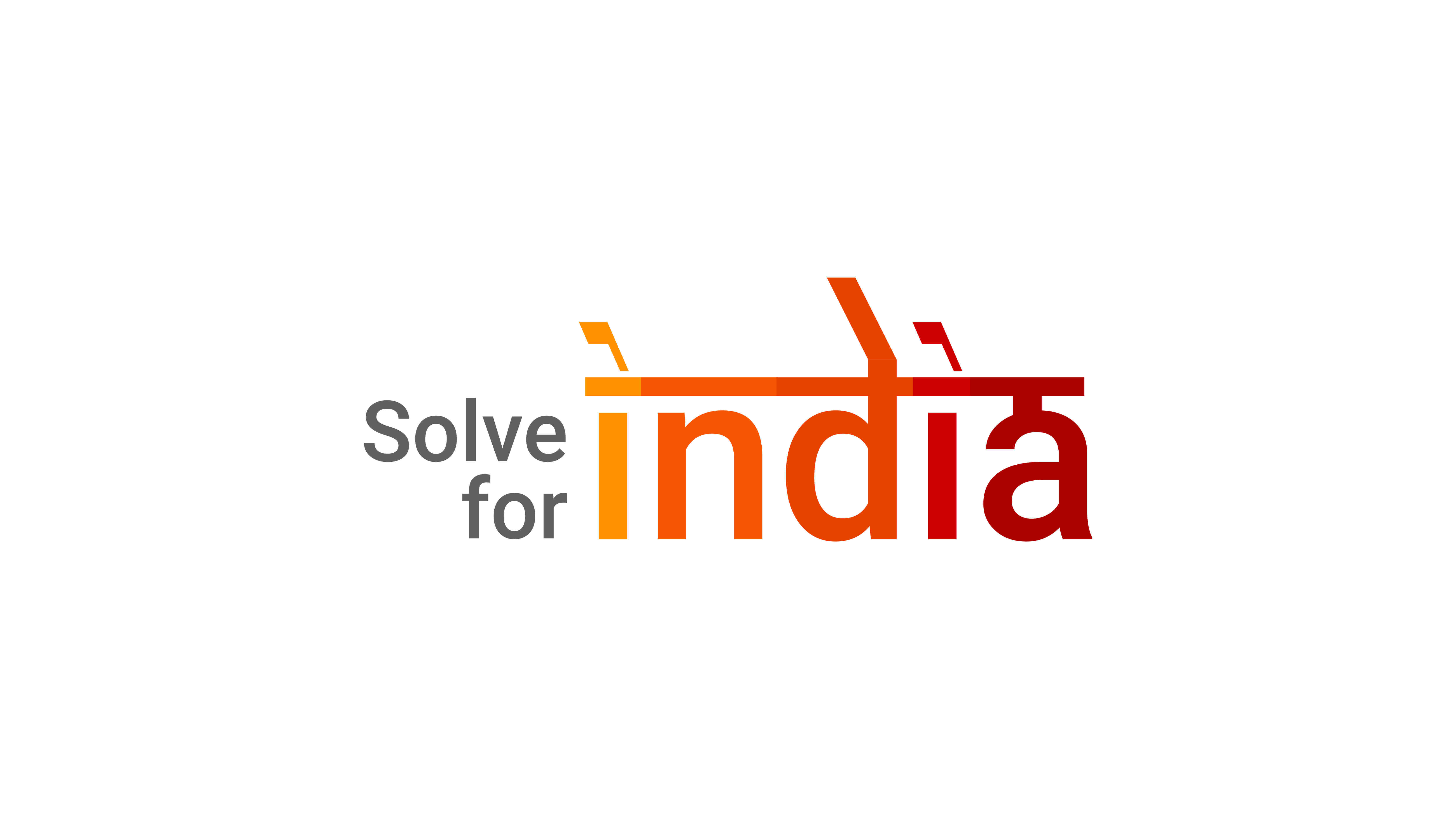 Solve for India Mentored by Google 2018