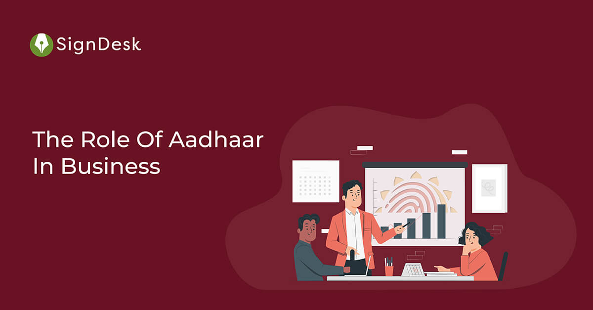 The Role Of Aadhaar In Business