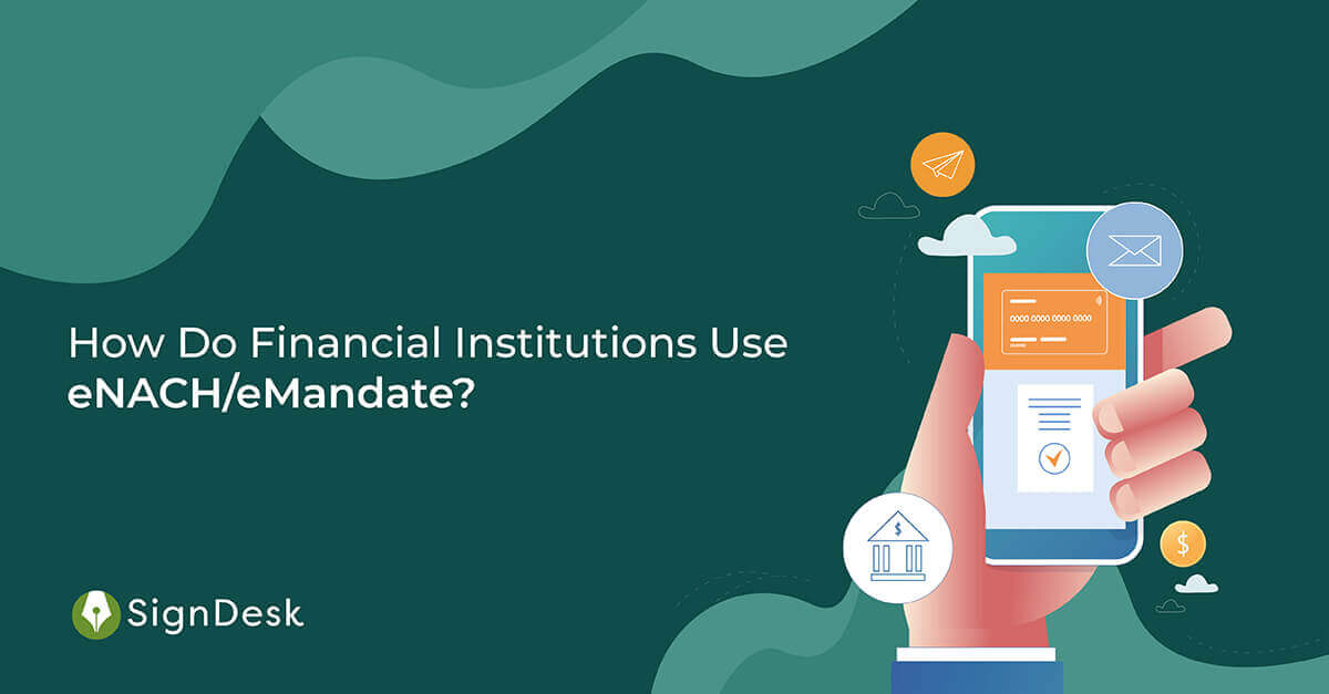 eMandate for financial institutions