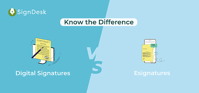 Know the difference between esign vs digital signature