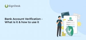 Bank Account Verification API | SignDesk