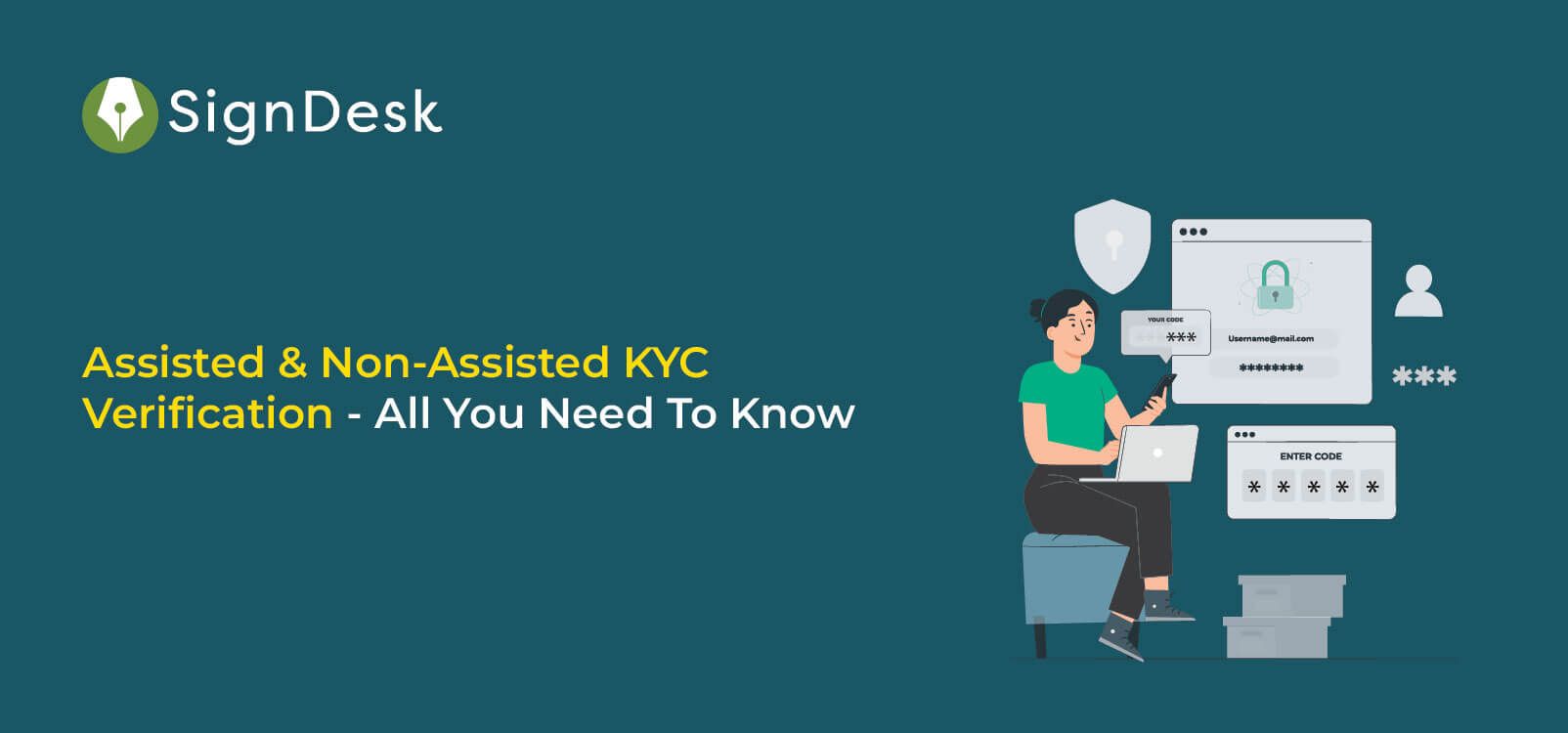 non assisted kyc 