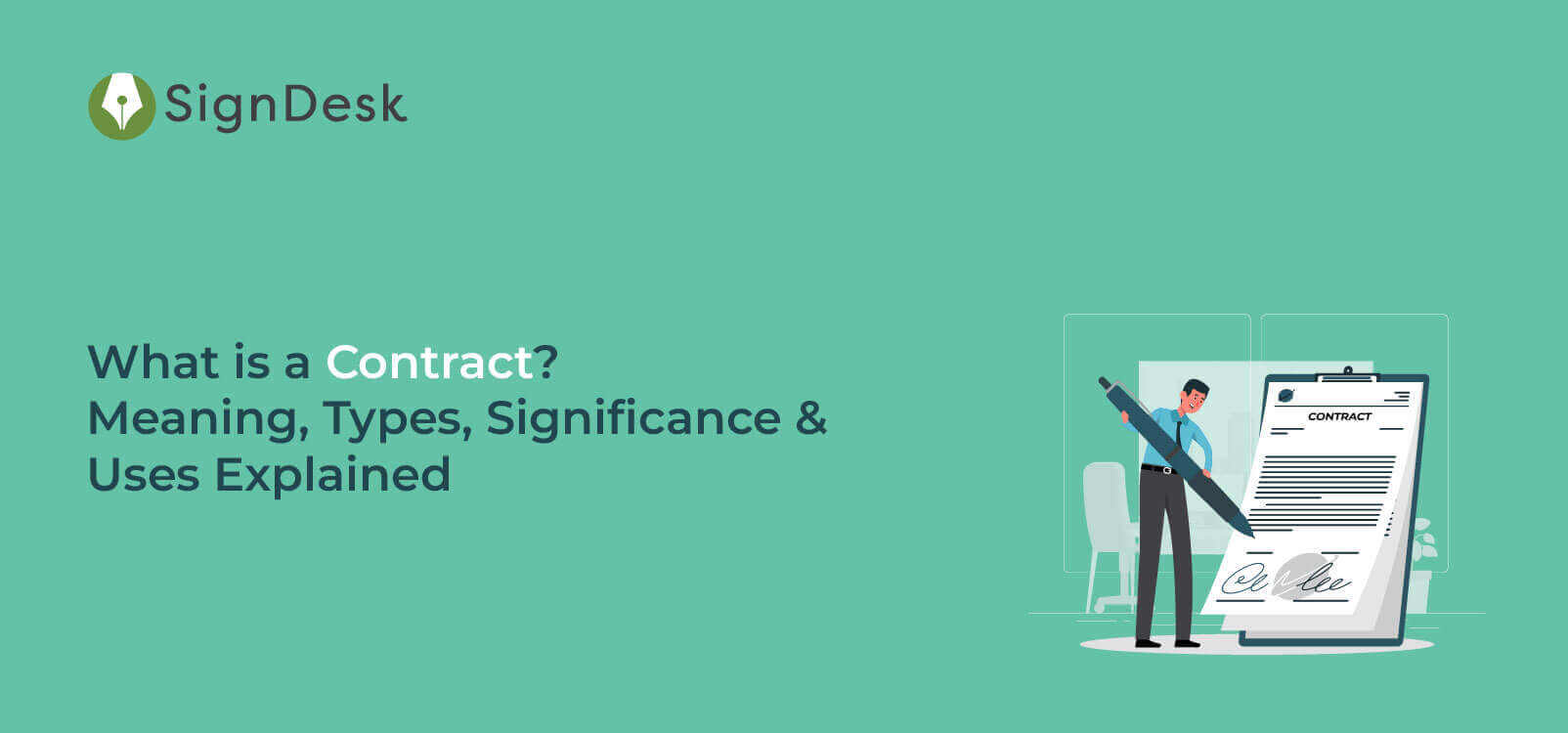 What Is The Meaning And Definition Of Contract