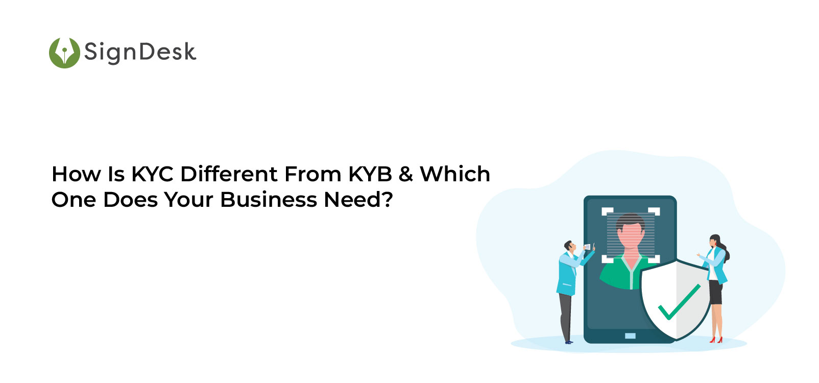 How Is KYC Different From KYB