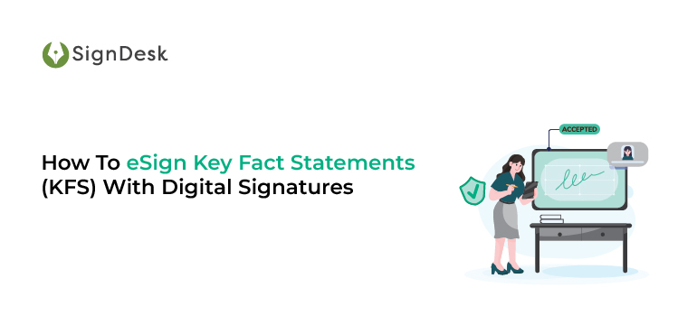 How To eSign Key Fact Statements (KFS)