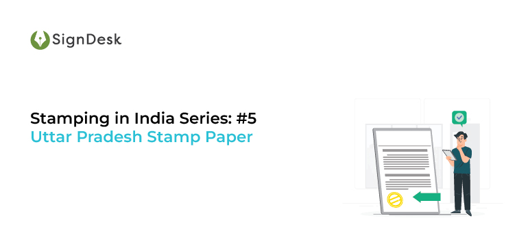 Everything about Uttar Pradesh Stamp Paper