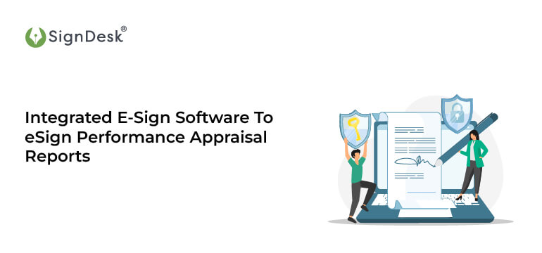 E-Sign Software To eSign Performance Appraisal Reports with SignDesk