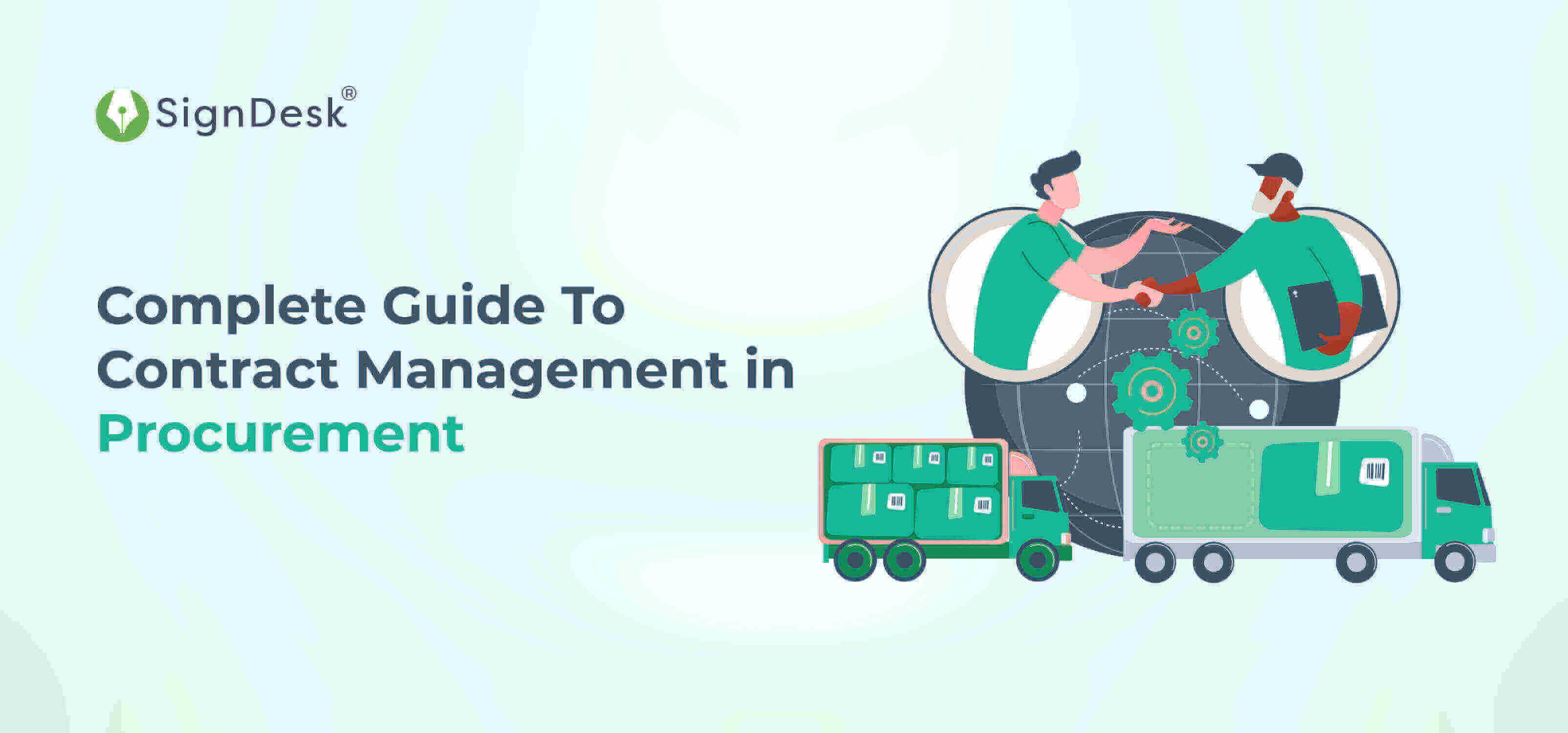 Contract Management In Procurement A Complete Guide