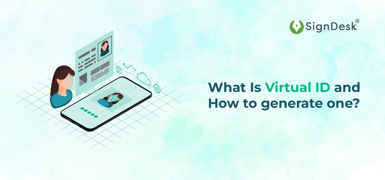 What Is Virtual ID And How Does It Safeguard Aadhaar Details SignDesk